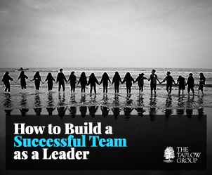 如何作为领导者建立一个成功的团队