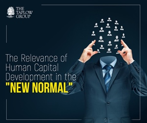 The relevance of Human Capital Development in the ‘New Normal’
