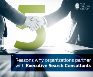 5 Reasons Why Organizations Partner With Executive Search Consultants