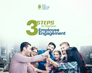 3 Steps to Improve Employee Engagement