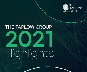 The Taplow Group 2021 Highlights